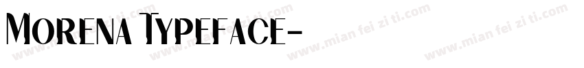Morena Typeface字体转换